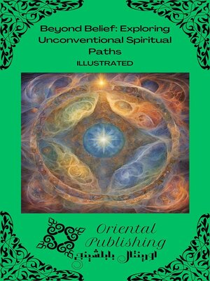 cover image of Beyond Belief Exploring Unconventional Spiritual Paths